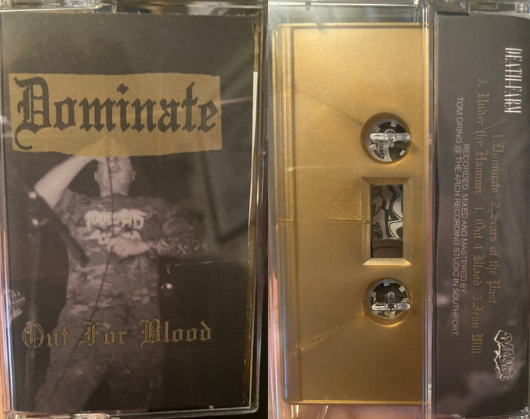 Dominate - Out For Blood (Tape)